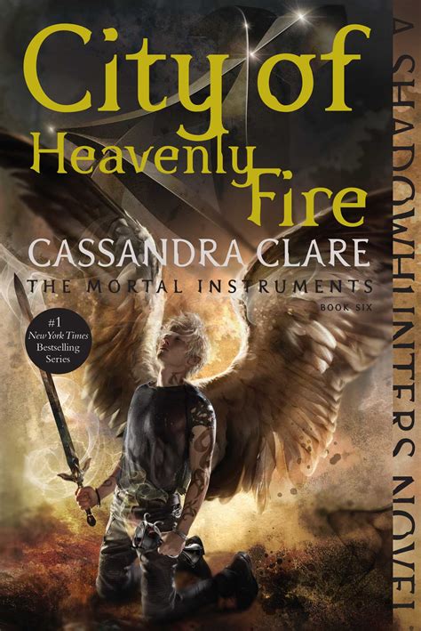 City of Heavenly Fire .